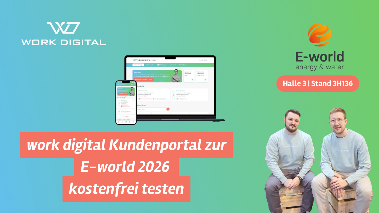E-world 2026: work digital Kundenportal kostenlos testen