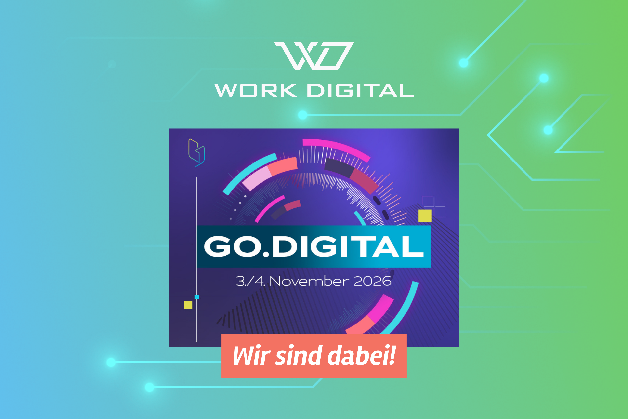 Visual zur Ankündigung dass work digital auf dem Digitalisierungsevent "GO.DIGITAL" in Leipzig dabei ist